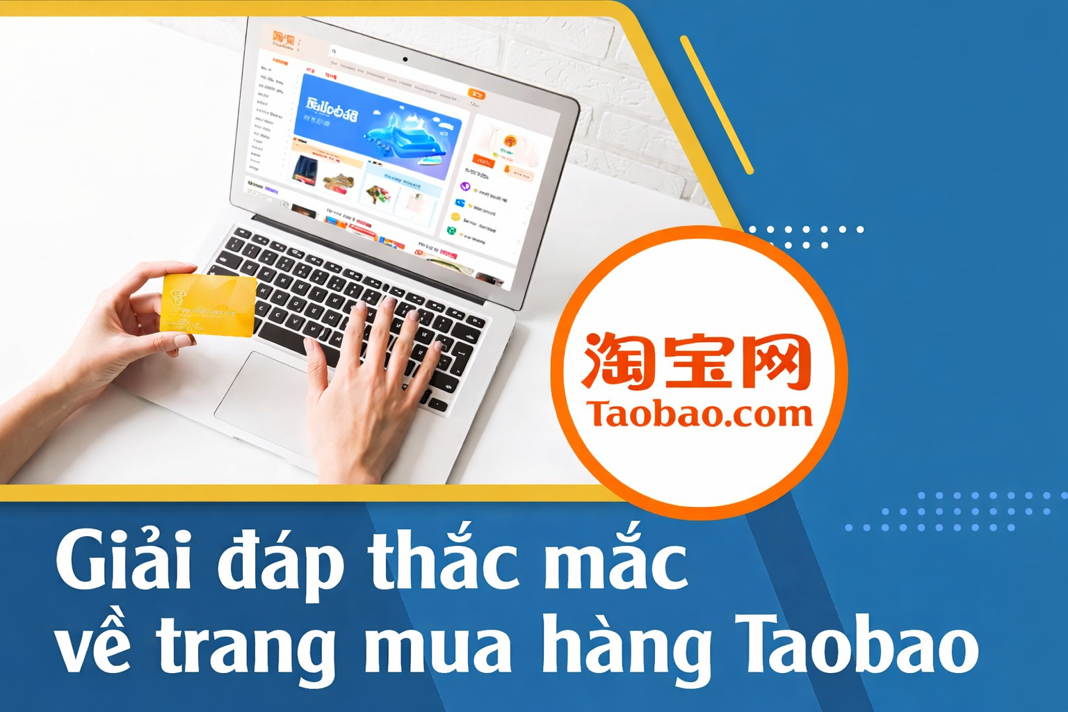 Taobao là gì? Order Taobao là gì? Hàng Taobao là gì?