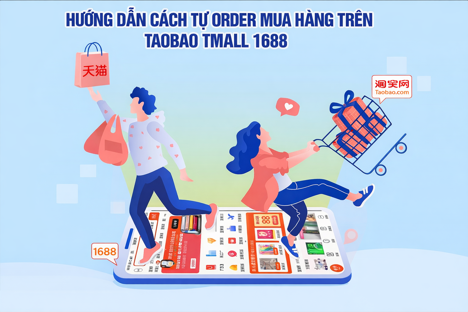 Hướng dẫn cách tự order mua hàng trên Taobao Tmall 1688