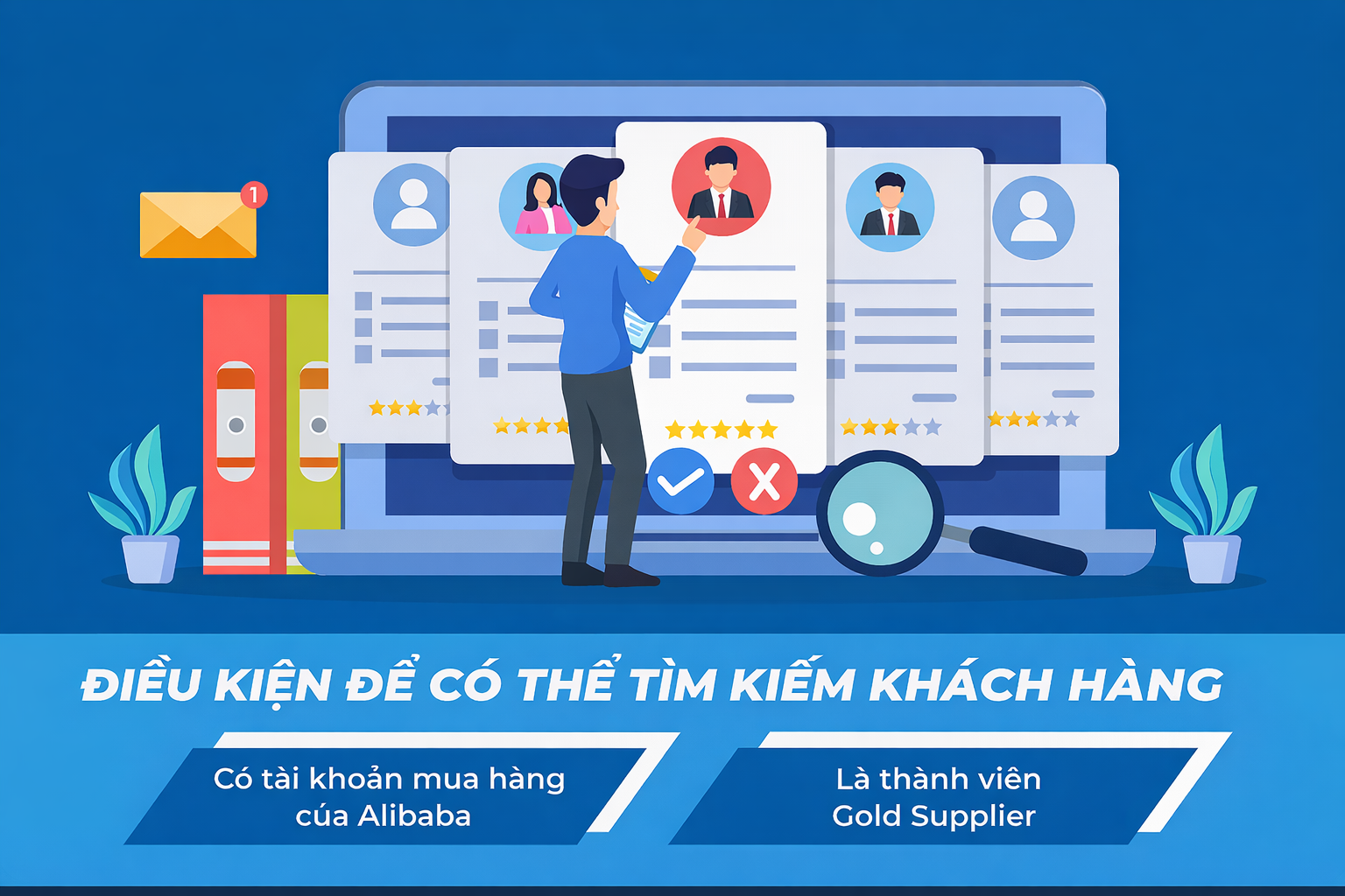 Điều kiện để có thể tìm kiếm khách hàng trên Alibaba Việt Nam dễ dàng