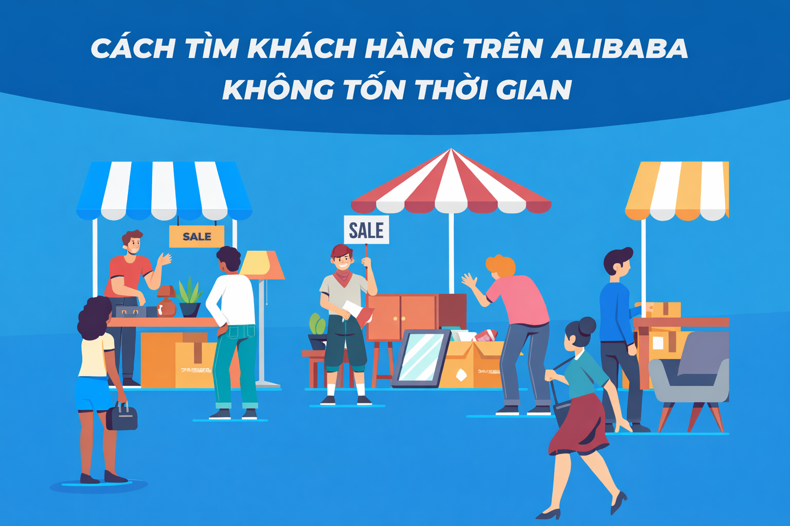 Cách tìm khách hàng trên Alibaba không tốn thời gian