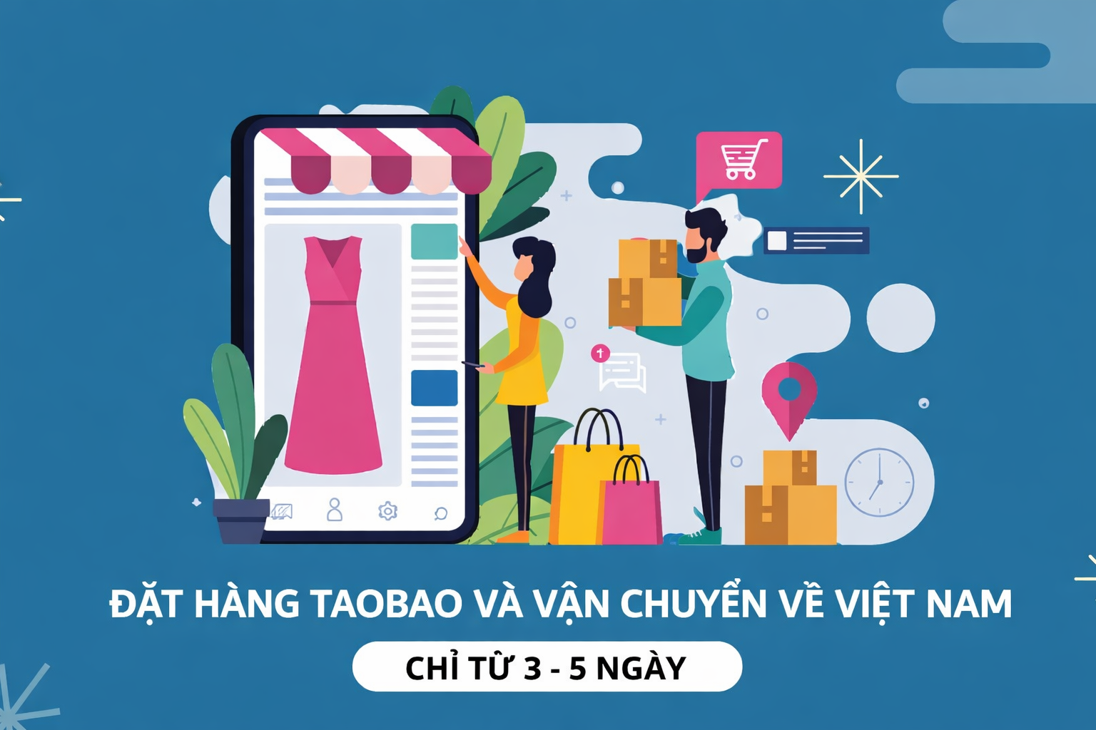 Order hàng từ Taobao về Việt Nam mất bao lâu?
