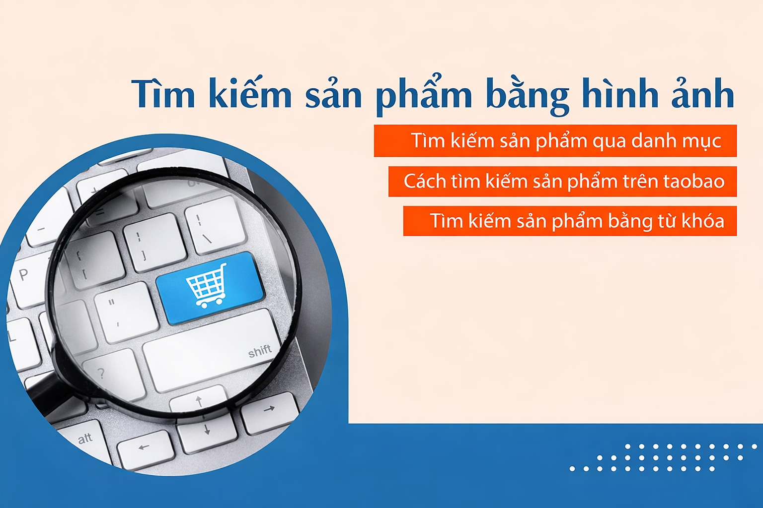 Có những cách tìm kiếm sản phẩm nào trên Taobao?